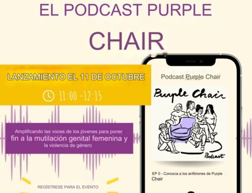 El Podcast Purple Chair: Amplificando las Voces Juveniles en la Lucha Contra la  mutilación genital femenina  y la Violencia de Género